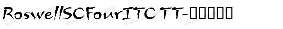 RoswellSCFourITC TT字体转换